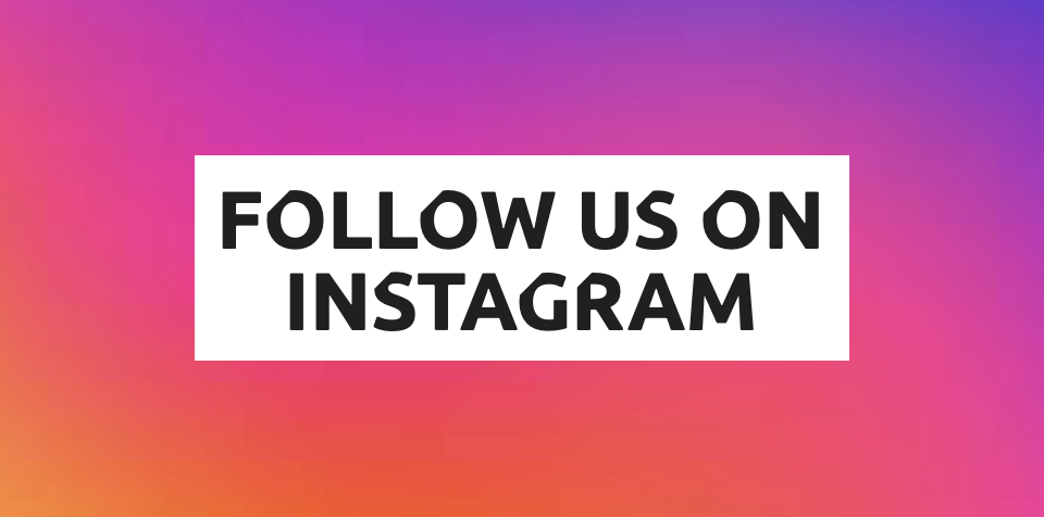 Follow Us On Instagram
